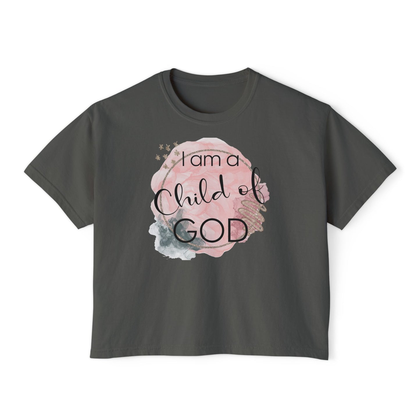 I Am A Child of God Women's Boxy Tee